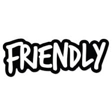 friendly